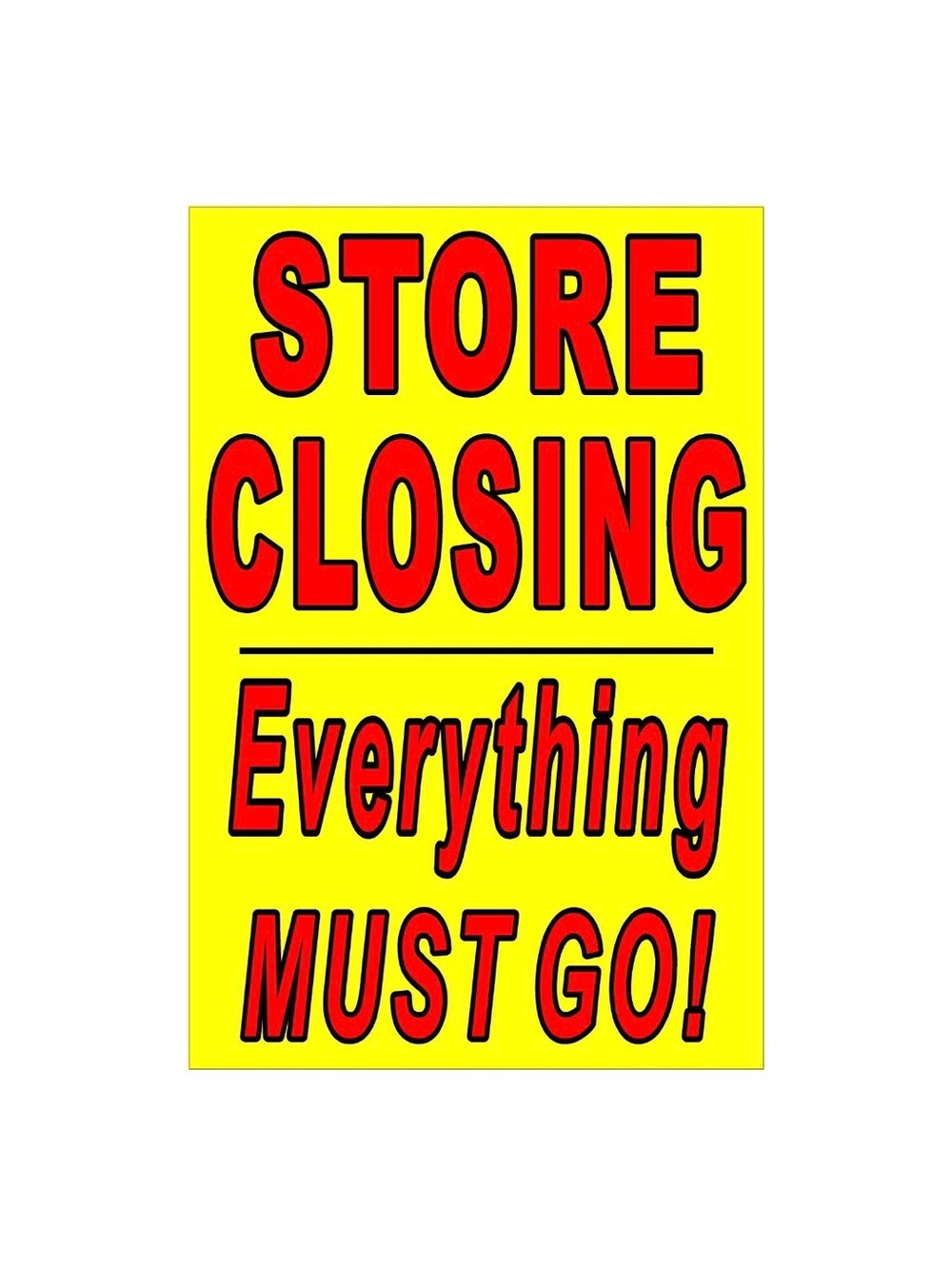 Red & Yellow Promotional Sign - Store Closing Poster